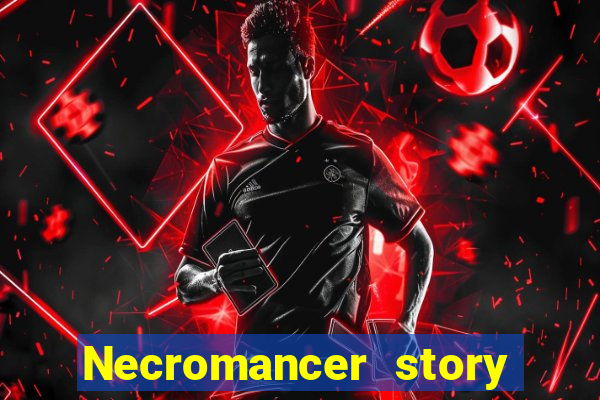 Necromancer story mod apk (unlimited skill points and gems)